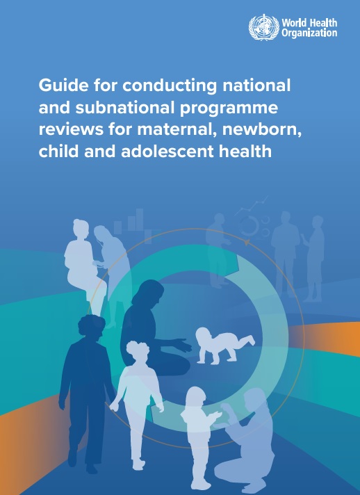 Guide for conducting national and subnational programme reviews for